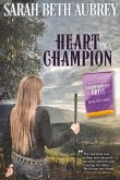 Heart of a Champion: A Championship Drive Novel Volume 2