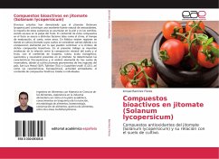 Compuestos bioactivos en jitomate (Solanum lycopersicum) - Ramirez Flores, Ismael