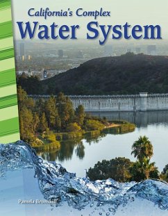 California's Complex Water System - Brunskill, Pamela