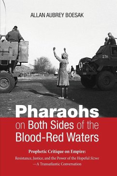Pharaohs on Both Sides of the Blood-Red Waters - Boesak, Allan Aubrey