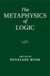 The Metaphysics of Logic - Bild 1