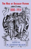 The Rise of Socialist Fiction 1880-1914