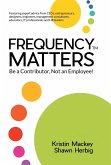 Frequency Matters