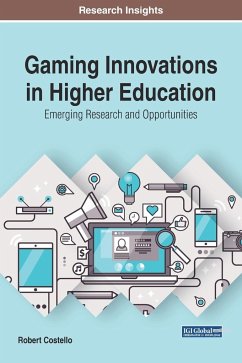 Gaming Innovations in Higher Education - Costello, Robert