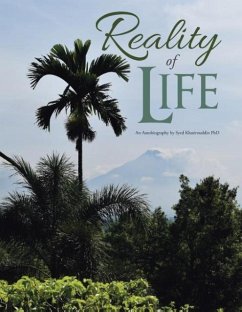 Reality of Life: An Autobiography by Syed Khasimuddin PhD