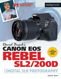 David Busch's Canon EOS Rebel Sl2/200d Guide to Digital Slr Photography - Busch, David D.