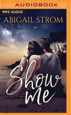 Show Me - Strom, Abigail