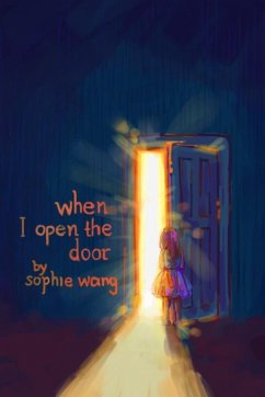 When I Open the Door - Wang, Sophie