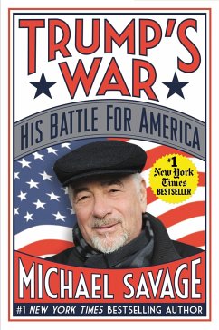 Trump's War - Savage, Michael