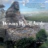 Weaving Myself Awake - Bild 1