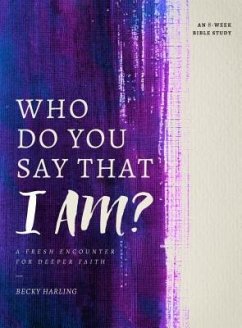 Who Do You Say That I Am? - Harling, Becky