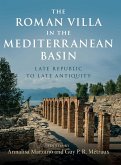 The Roman Villa in the Mediterranean Basin