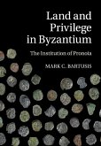 Land and Privilege in Byzantium