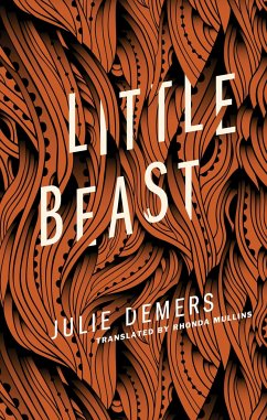 Little Beast - Demers, Julie Little Beast - Demers, Julie