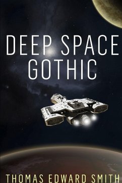 Deep Space Gothic (Small print) - Smith, Thomas Edward