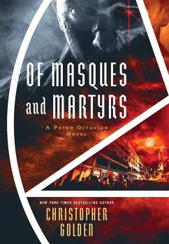 Of Masques and Martyrs - Golden, Christopher