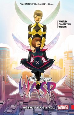 The Unstoppable Wasp Vol. 2: Agents of G.I.R.L. - Whitley, Jeremy; Lee, Stan