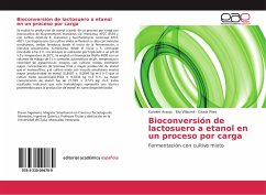 Bioconversión de lactosuero a etanol en un proceso por carga - Araujo, Karelen;Villasmil, Elio;Páez, Gisela