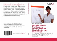 Modelación de Gráficas en Situaciones de Movimiento con Tecnología - Torres, Araceli María Eugenia