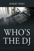 Who's the DJ