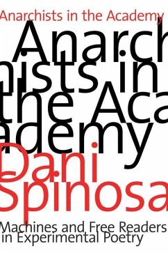 Anarchists in the Academy - Spinosa, Dani