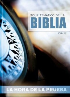 Tour Temático de la Biblia - La Hora de la Prueba