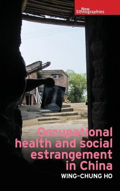 Occupational health and social estrangement in China - Ho, Wing-Chung