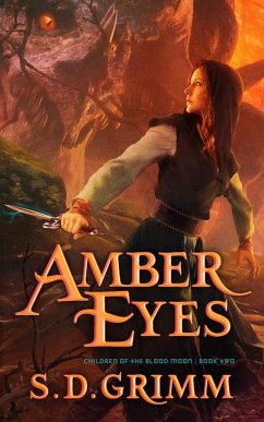 Amber Eyes: Volume 2 - Grimm, S. D.
