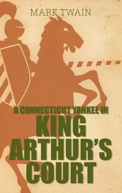 A Connecticut Yankee in King Arthur's Court - Twain, Mark