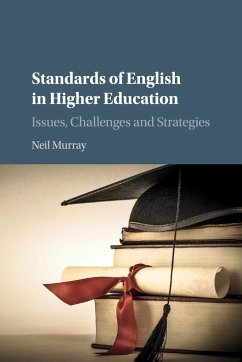 Standards of English in Higher Education - Murray, Neil (University of Warwick)