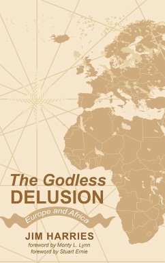 The Godless Delusion - Harries, Jim