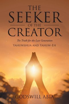 The Seeker of the Creator - Abia, Godswill
