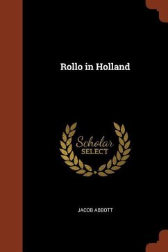 Rollo in Holland - Abbott, Jacob