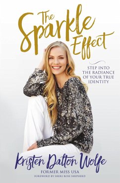 The Sparkle Effect - Wolfe, Kristen Dalton