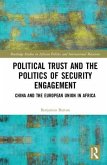 Political Trust and the Politics of Security Engagement