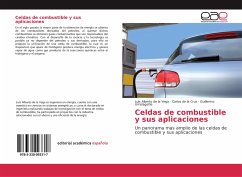 Celdas de combustible y sus aplicaciones - de la Vega, Luis Alberto;de la Cruz, Carlos;Urriolagoitia, Guillermo