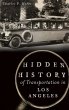 Hidden History of Transportation in Los... - Bild 1