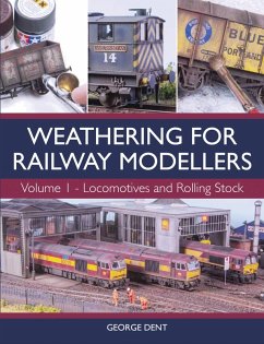 Cover Weathering for Railway Modellers Volume 1