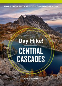 Day Hike! Central Cascades, 4th Edition - Mcquaide, Mike