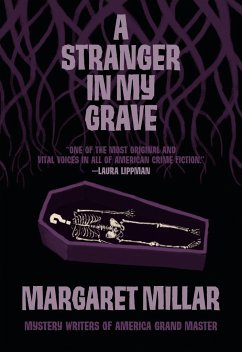 A Stranger in My Grave - Millar, Margaret
