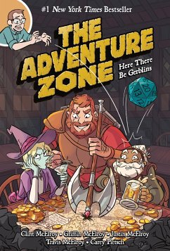 The Adventure Zone: Here There Be Gerblins - Pietsch, Carey; McElroy, Clint; McElroy, Griffin