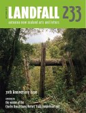 Landfall 233: Aotearoa New Zealand Arts and Letters, Autumn 2016