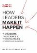 How Leaders Make It Happen - Bild 1