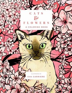 Cats & Flowers: A Coloring Book - Carriere, Eva