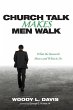 Church Talk Makes Men Walk - Bild 1