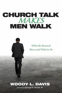 Church Talk Makes Men Walk - Davis, Woody L.