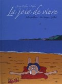 Josep Palau i Fabre, La joia de viure