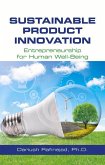 Sustainable Product Innovation: Entrepreneurship for Human Well-Being