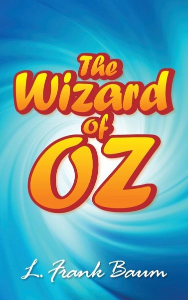 The Wonderful Wizard of Oz The Wonderful Wizard of Oz