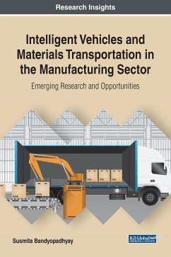 Intelligent Vehicles and Materials Transportation in the Manufacturing Sector - Bandyopadhyay, Susmita